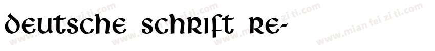 Deutsche Schrift Re字体转换